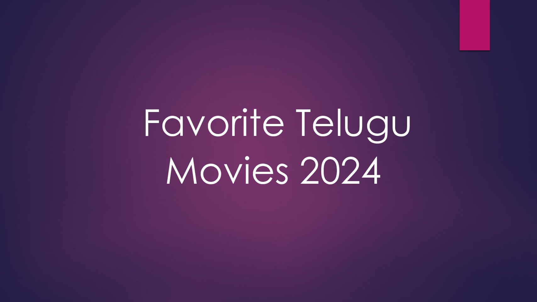 Favorite Telugu of 2024